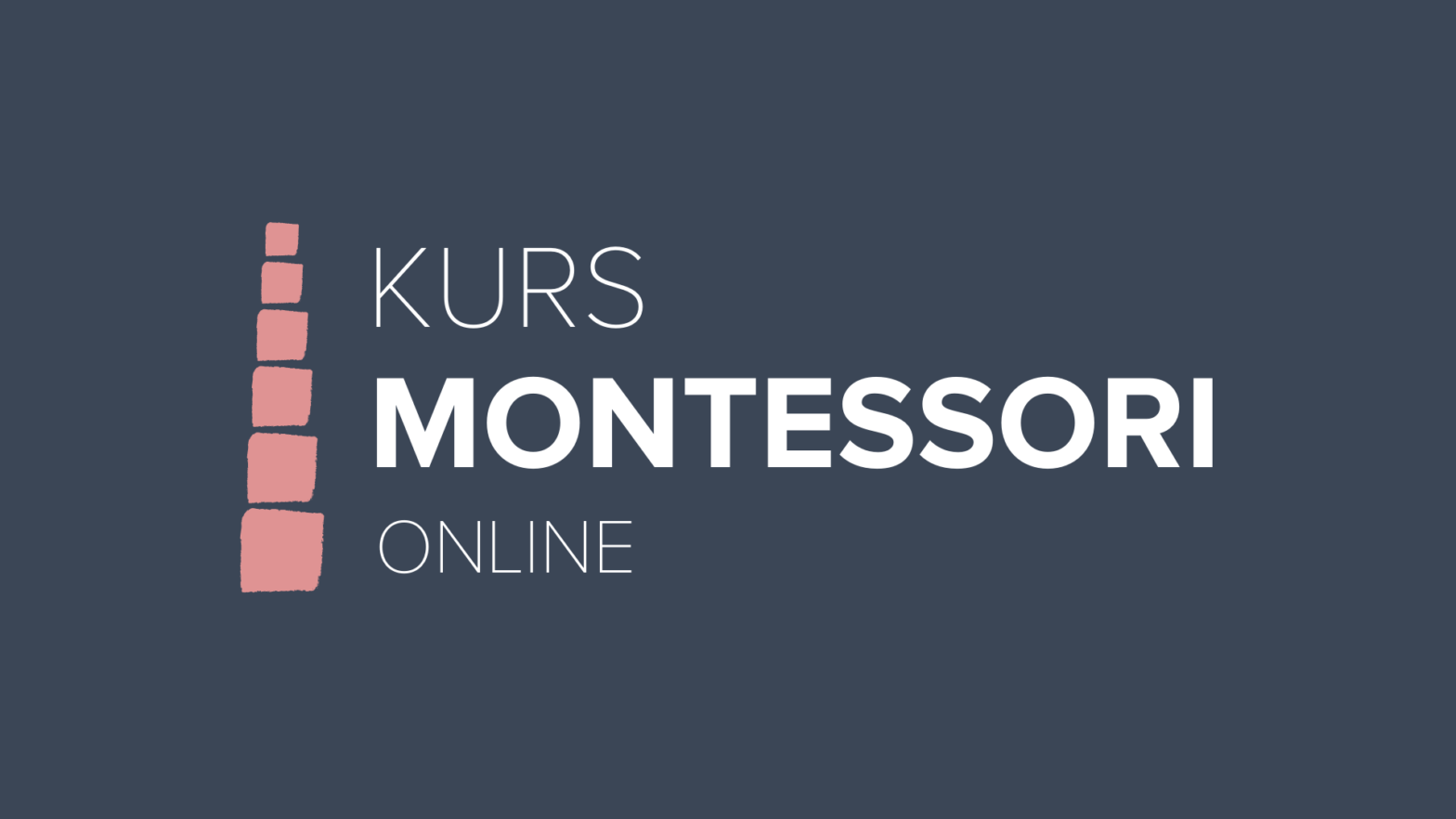 Kurs Montessori Online - Życie praktyczne